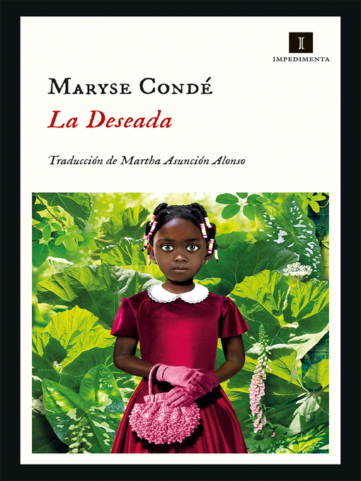 Title details for La Deseada by Maryse Condé - Available